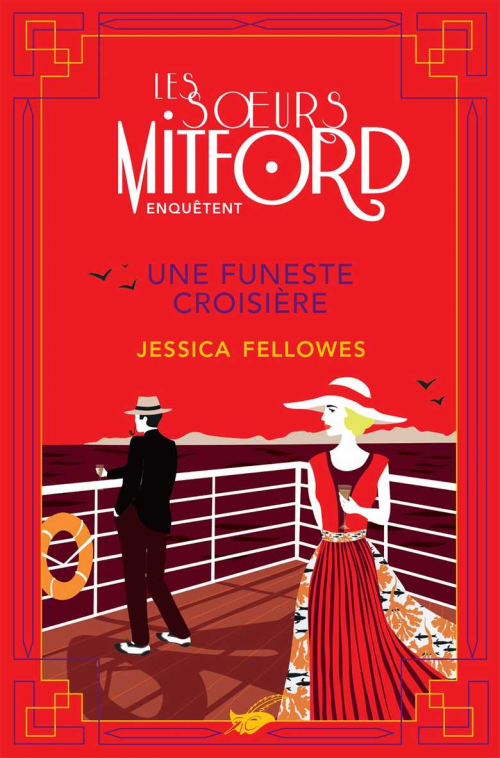soeurs Mitford enquêtent funeste croisière (T.4), Jessica Fellowes